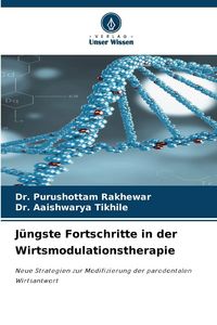 Produktbild: J&uuml;ngste Fortschritte in der Wirtsmodulationstherapie