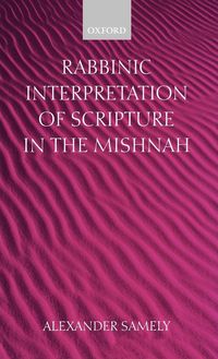 Produktbild: Rabbinic Interpretation of Scripture in the Mishnah
