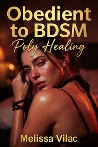 Produktbild: Obedient to BDSM Poly Healing
