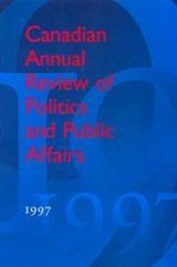 Produktbild: Canadian Annual Review of Politics and Public Affairs
