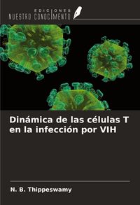 Produktbild: Din&aacute;mica de las c&eacute;lulas T en la infecci&oacute;n por VIH