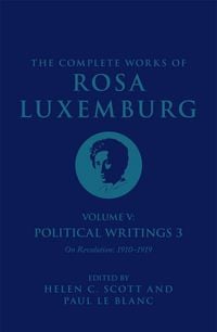 Produktbild: The Complete Works of Rosa Luxemburg Volume V