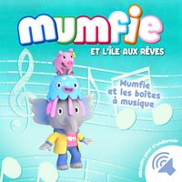 Produktbild: Mumfie et les bo&icirc;tes &agrave; musique