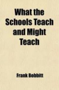 Produktbild: What the Schools Teach and Might Teach (Volume 15)