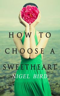 Produktbild: How To Choose A Sweetheart