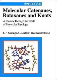 Produktbild: Molecular Catenanes, Rotaxanes and Knots