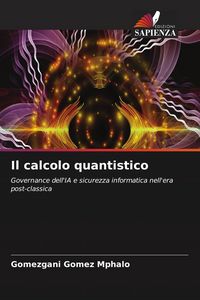 Produktbild: Il calcolo quantistico