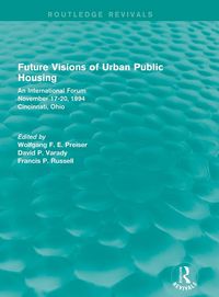 Produktbild: Future Visions of Urban Public Housing (Routledge Revivals)