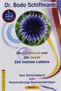 Produktbild: Die schlimmste und die beste Zeit meines Lebens