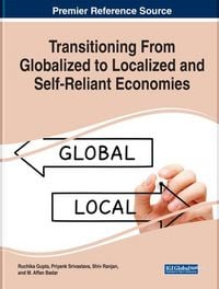 Produktbild: Transitioning From Globalized to Localized and Self-Reliant Economies