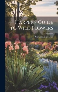 Produktbild: Harper's Guide to Wild Flowers