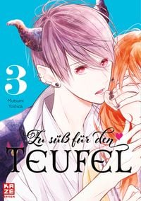 Produktbild: Zu s&uuml;&szlig; f&uuml;r den Teufel &ndash; Band 3