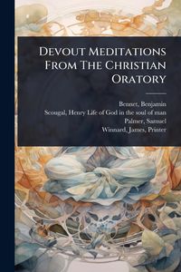 Produktbild: Devout Meditations From The Christian Oratory