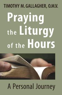 Produktbild: Praying the Liturgy of the Hours