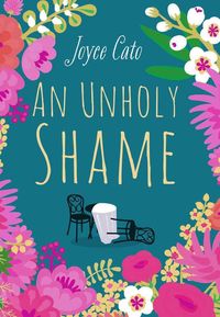 Produktbild: Cato, J: An Unholy Shame
