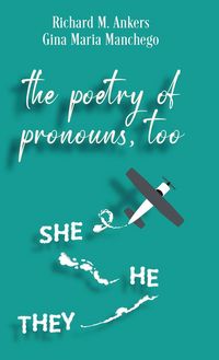 Produktbild: The Poetry of Pronouns, Too - Prose