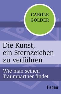 Produktbild: Die Kunst, ein Sternzeichen zu verf&uuml;hren