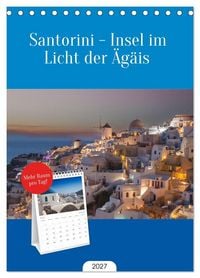 Produktbild: Tischplaner 2027 - Santorini - Insel im Licht der &Auml;g&auml;is (A5 Tischkalender zum Aufstellen) CALVENDO