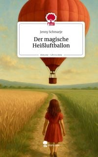 Produktbild: Der magische Hei&szlig;luftballon. Life is a Story - story.one