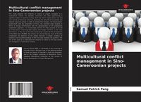 Produktbild: Multicultural conflict management in Sino-Cameroonian projects