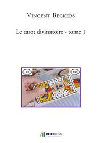 Produktbild: Le tarot divinatoire - tome 1