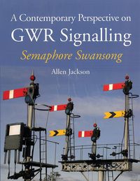 Produktbild: A Contemporary Perspective on GWR Signalling
