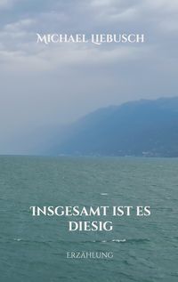 Produktbild: Insgesamt ist es diesig