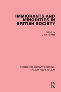 Produktbild: Immigrants and Minorities in British Society