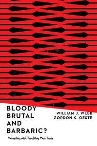 Produktbild: Bloody, Brutal, and Barbaric?