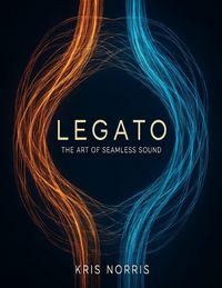 Produktbild: Legato - The Art of Seamless Sound