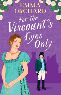Produktbild: For the Viscount's Eyes Only