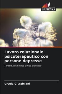 Produktbild: Lavoro relazionale psicoterapeutico con persone depresse