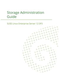 Produktbild: SUSE Linux Enterprise Server 12 - Storage Administration Guide