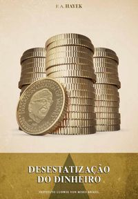 Produktbild: Desestatiza&ccedil;&atilde;o do dinheiro
