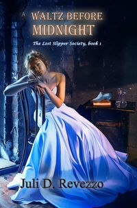 Produktbild: A Waltz Before Midnight (The Lost Slipper Society, #1)