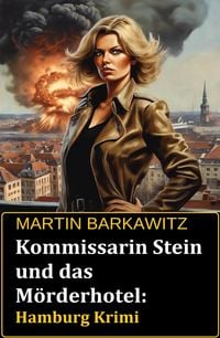 Produktbild: Kommissarin Stein und das M&ouml;rderhotel: Hamburg Krimi