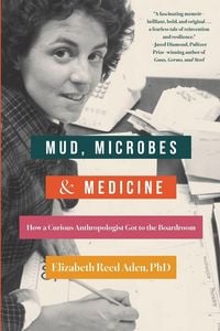Produktbild: Mud, Microbes, and Medicine