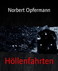 Produktbild: H&ouml;llenfahrten
