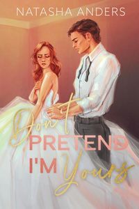 Produktbild: Don't Pretend I'm Yours
