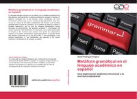 Produktbild: Met&aacute;fora gram&aacute;tical en el lenguaje acad&eacute;mico en espa&ntilde;ol