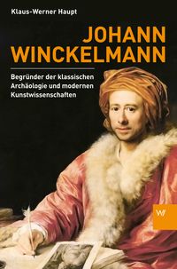 Bild vom Artikel Johann Winckelmann vom Autor Klaus-Werner Haupt