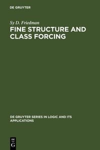 Produktbild: Fine Structure and Class Forcing