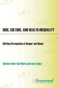 Produktbild: Risk, Culture, and Health Inequality