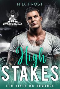 Produktbild: High Stakes (Zwarte Dahlia MC, #2)