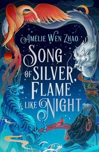 Bild vom Artikel Song of Silver, Flame Like Night vom Autor Amélie Wen Zhao