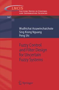 Produktbild: Fuzzy Control and Filter Design for Uncertain Fuzzy Systems