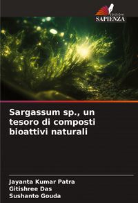 Produktbild: Sargassum sp., un tesoro di composti bioattivi naturali