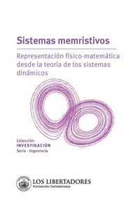 Produktbild: Sistemas memristivos: representaci&oacute;n f&iacute;sico-matem&aacute;tica desde la teor&iacute;a de sistemas din&aacute;micos