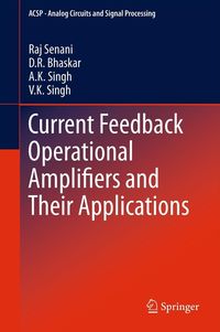 Produktbild: Current Feedback Operational Amplifiers and Their Applications