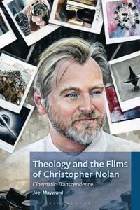 Produktbild: Theology and the Films of Christopher Nolan
